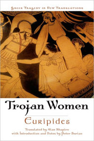 Title: Trojan Women, Author: Euripides
