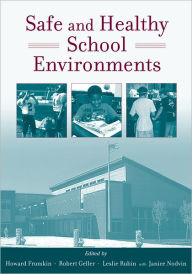 Title: Safe and Healthy School Environments, Author: Howard Frumkin