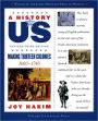 Making Thirteen Colonies: 1600-1740 (A History of US Series #2)