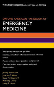 Title: Oxford American Handbook of Emergency Medicine, Author: Jeremy Brown