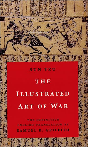 The Art of War by Sun Tzu, translated by Samuel B. Griffith