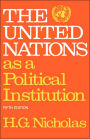 The United Nations As a Political Institution / Edition 5