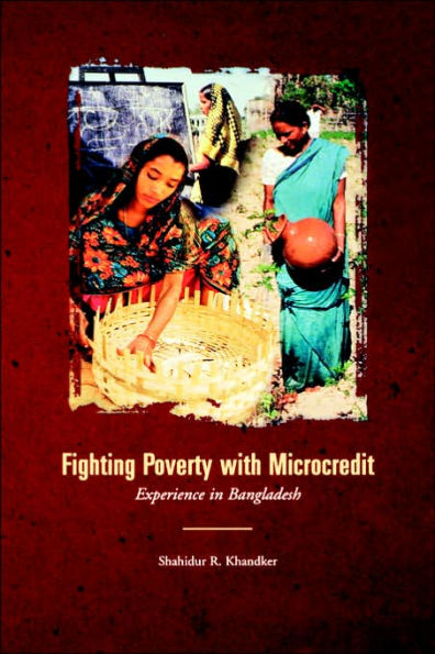 Fighting Poverty with Microcredit: Experience in Bangladesh