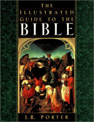 The Illustrated Guide to the Bible