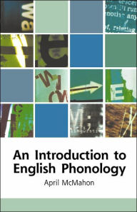 Title: An Introduction to English Phonology / Edition 1, Author: April McMahon