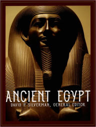 Title: Ancient Egypt, Author: David P. Silverman