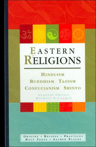 Eastern Religions: Hinduism, Buddism, Taoism, Confucianism, Shinto