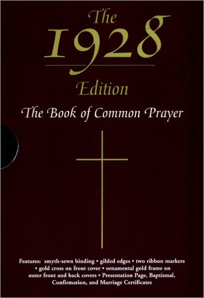 The 1928 Book of Common Prayer