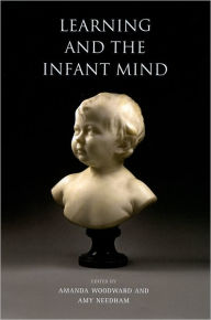 Title: Learning and the Infant Mind, Author: Amanda Woodward