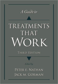 A Guide to Treatments that Work / Edition 3