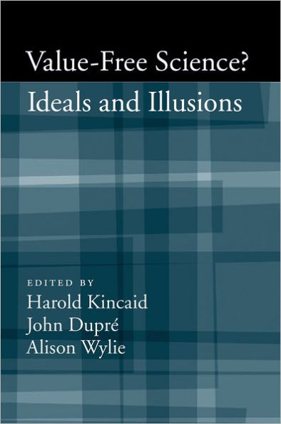 Value-Free Science: Ideals and Illusions?