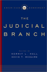 Institutions of American Democracy: The Judicial Branch