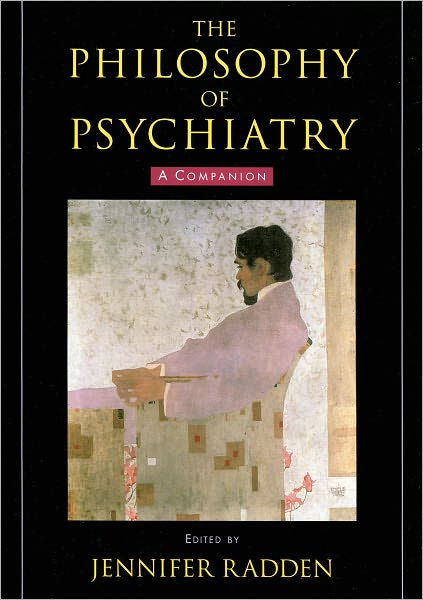 klæde sweater Kommunist The Philosophy of Psychiatry: A Companion by Jennifer Radden |  9780195313277 | Paperback | Barnes & Noble®