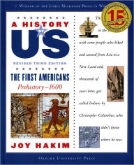 Title: The First Americans: Prehistory-1600 (A History of US Series #1), Author: Joy Hakim