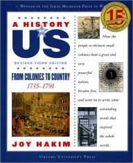 A History of US: From Colonies to Country 1735-1791