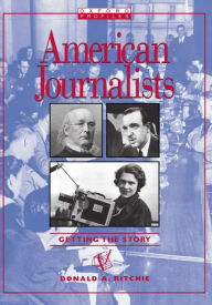 Title: American Journalists, Author: Donald A. Ritchie