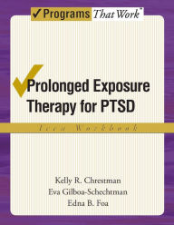 Title: Prolonged Exposure Therapy for PTSD Teen Workbook: Teen Workbook, Author: Kelly R. Chrestman