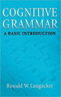 Cognitive Grammar: An Introduction