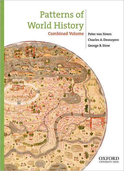 Patterns Of World History, Combined Volume / Edition 1 By Peter Von ...