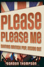 Please Please Me: Sixties British Pop, Inside Out