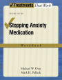 Stopping Anxiety Medication Workbook