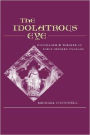 The Idolatrous Eye: Iconoclasm and Theater in Early-Modern England