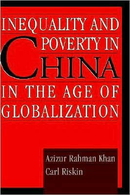 Inequality and Poverty in China in the Age of Globalization