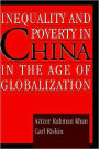 Inequality and Poverty in China in the Age of Globalization