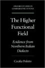 The Higher Functional Field: Evidence from Northern Italian Dialects