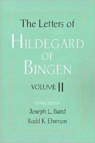 Title: The Letters of Hildegard of Bingen, Author: Hildegard of Bingen