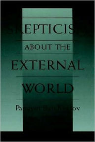 Title: Skepticism About the External World, Author: Panayot Butchvarov