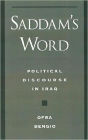 Saddam's Word: Political Discourse in Iraq