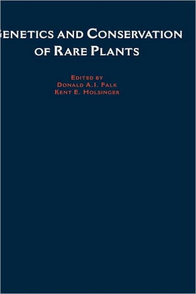 Genetics and Conservation of Rare Plants