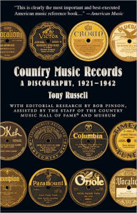 Country Music Records: A Discography, 1921-1942
