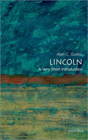 Lincoln: A Very Short Introduction