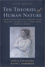 Ten Theories of Human Nature / Edition 5