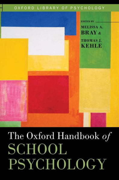 The Oxford Handbook of School Psychology