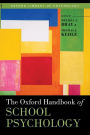 The Oxford Handbook of School Psychology / Edition 1