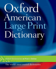 Title: Oxford American Large Print Dictionary, Author: Oxford University Press