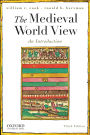 The Medieval World View: An Introduction / Edition 3