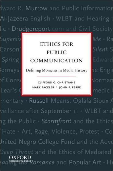 Ethics for Public Communication / Edition 1