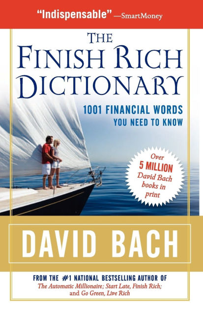 The Finish Rich Dictionary: 1001 Financial Words You Need to Know by