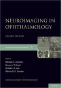Neuroimaging in Ophthalmology / Edition 2