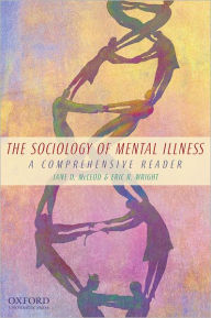 Title: The Sociology of Mental Illness: A Comprehensive Reader, Author: Jane D. McLeod