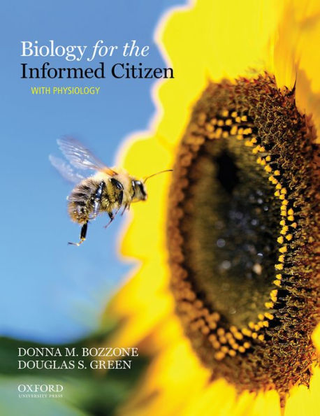 Biology for the Informed Citizen with Physiology / Edition 1