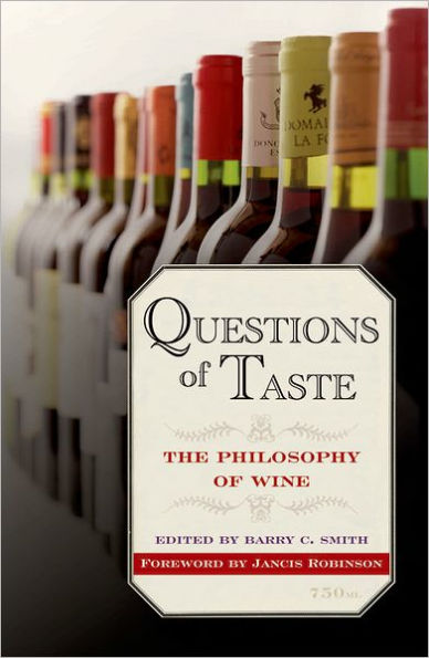 Questions of Taste: The Philosophy of Wine