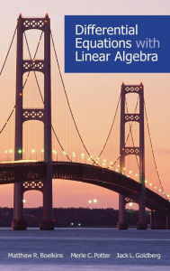 Title: Differential Equations with Linear Algebra, Author: Matthew R. Boelkins