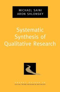 Title: Systematic Synthesis of Qualitative Research, Author: Michael Saini