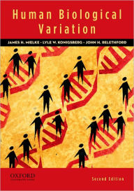 Human Biological Variation / Edition 2