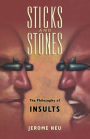 Sticks and Stones: The Philosophy of Insults